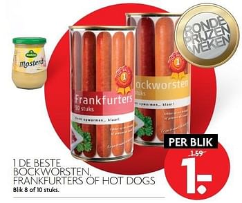 Aanbiedingen 1 de beste bockworsten, frankfurters of hot dogs - 1 de beste - Geldig van 02/04/2017 tot 08/04/2017 bij Deka Markt