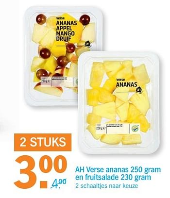 Aanbiedingen Ah verse ananas en fruitsalade - Huismerk - Albert Heijn - Geldig van 03/04/2017 tot 09/04/2017 bij Albert Heijn