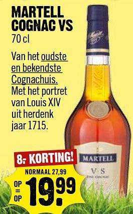 Aanbiedingen Martell cognac vs - Martell - Geldig van 02/04/2017 tot 08/04/2017 bij Dirk III