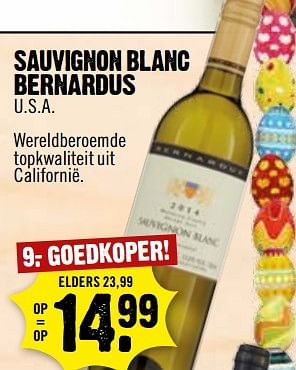 Aanbiedingen Sauvignon blanc bernardus - Witte wijnen - Geldig van 02/04/2017 tot 08/04/2017 bij Dirk III