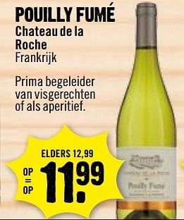 Aanbiedingen Pouilly fumé - Witte wijnen - Geldig van 02/04/2017 tot 08/04/2017 bij Dirk III