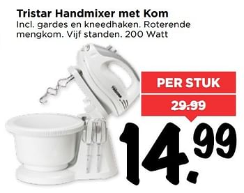 Aanbiedingen Tristar handmixer met kom - Tristar - Geldig van 02/04/2017 tot 08/04/2017 bij Vomar