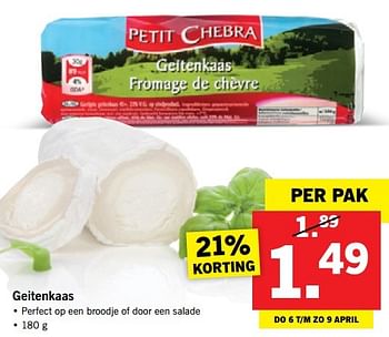 Aanbiedingen Geitenkaas - Petit Chebra - Geldig van 03/04/2017 tot 08/04/2017 bij Lidl