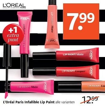 Aanbiedingen L`oréal paris infallible lip paint - L'Oreal Paris - Geldig van 03/04/2017 tot 09/04/2017 bij Etos