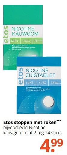 Aanbiedingen Nicotine kauwgom mint 2 mg - Huismerk - Etos - Geldig van 03/04/2017 tot 09/04/2017 bij Etos