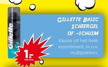 Aanbiedingen Gillette basic scheergel of - Gillette - Geldig van 04/04/2017 tot 09/04/2017 bij Trekpleister