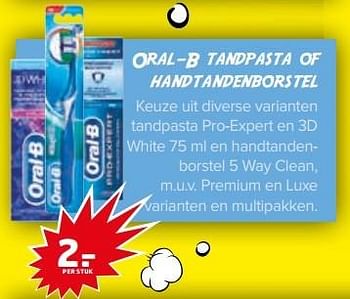 Aanbiedingen Oral-b tandpasta of handtandenborstel - Oral-B - Geldig van 04/04/2017 tot 09/04/2017 bij Trekpleister