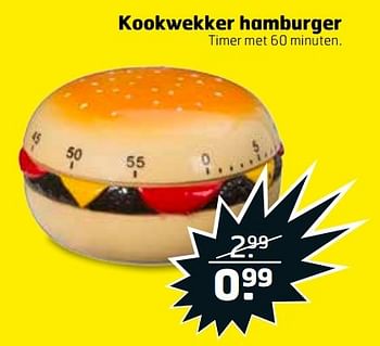 Aanbiedingen Kookwekker hamburger - Huismerk - Trekpleister - Geldig van 04/04/2017 tot 09/04/2017 bij Trekpleister