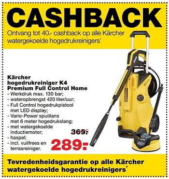 Aanbiedingen Kärcher hogedrukreiniger k4 premium full control home - Kärcher - Geldig van 03/04/2017 tot 09/04/2017 bij Praxis