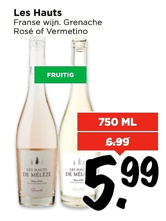 Aanbiedingen Les hauts franse wijn. grenache rosé of vermetino - Witte wijnen - Geldig van 09/04/2017 tot 15/04/2017 bij Vomar