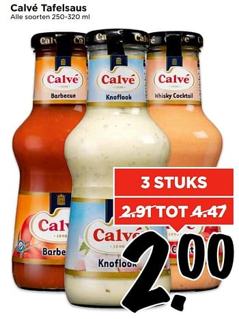 Aanbiedingen Calvé tafelsaus - Calve - Geldig van 09/04/2017 tot 15/04/2017 bij Vomar