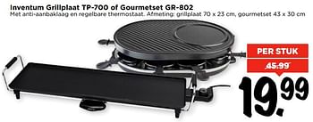 Aanbiedingen Inventum grillplaat tp-700 of gourmetset gr-802 - Inventum - Geldig van 09/04/2017 tot 15/04/2017 bij Vomar