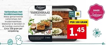 Aanbiedingen Varkenshaas met kruidenroomkaas - Delicieux - Geldig van 04/04/2017 tot 15/04/2017 bij Lidl