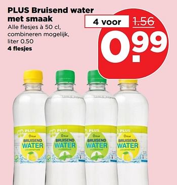 Aanbiedingen Plus bruisend water met smaak - Huismerk - Plus - Geldig van 09/04/2017 tot 15/04/2017 bij Plus