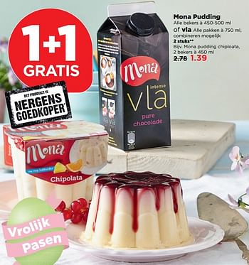 Aanbiedingen Mona pudding chiploata - Mona - Geldig van 09/04/2017 tot 15/04/2017 bij Plus