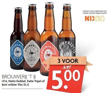 Aanbiedingen Brouwerij `t ij - Brouwerij', t IJ - Geldig van 09/04/2017 tot 15/04/2017 bij Deka Markt