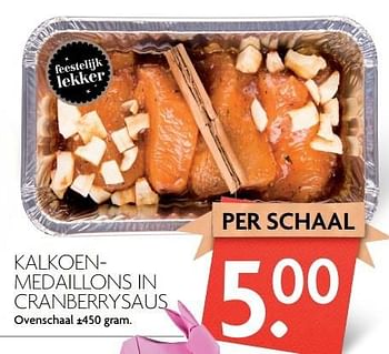 Aanbiedingen Kalkoenmedaillons in cranberrysaus - Huismerk - Deka Markt - Geldig van 09/04/2017 tot 15/04/2017 bij Deka Markt