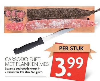 Aanbiedingen Carsodo fuet met plank en mes - Carsodo - Geldig van 09/04/2017 tot 15/04/2017 bij Deka Markt