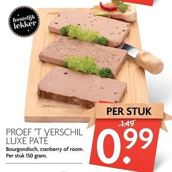 Aanbiedingen Proef `t verschil luxe paté - Proef', t verschil - Geldig van 09/04/2017 tot 15/04/2017 bij Deka Markt