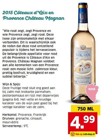 Aanbiedingen 2015 côteaux d`aix en provence château magnan - Witte wijnen - Geldig van 04/04/2017 tot 15/04/2017 bij Lidl