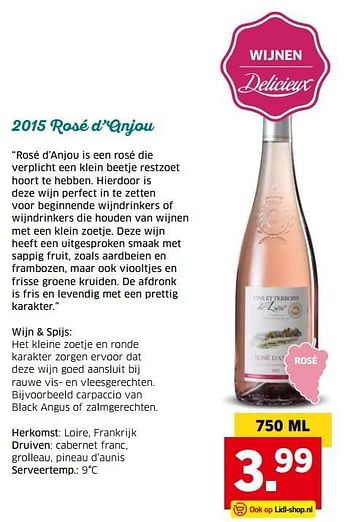 Aanbiedingen 2015 rosé d`anjou - Rosé wijnen - Geldig van 04/04/2017 tot 15/04/2017 bij Lidl