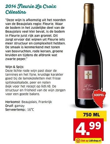 Aanbiedingen 2014 fleurie la croix célestins - Rode wijnen - Geldig van 04/04/2017 tot 15/04/2017 bij Lidl