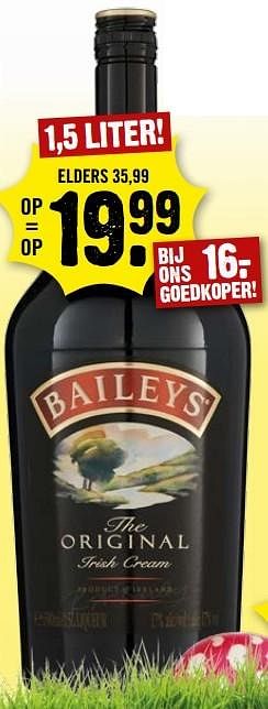 Aanbiedingen Baileys the original - Baileys - Geldig van 09/04/2017 tot 15/04/2017 bij Dirk III