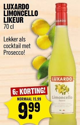 Aanbiedingen Luxardo limoncello likeur - Luxardo - Geldig van 09/04/2017 tot 15/04/2017 bij Dirk III