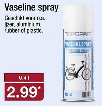 Aanbiedingen Vaseline spray - Top Craft - Geldig van 10/04/2017 tot 15/04/2017 bij Aldi