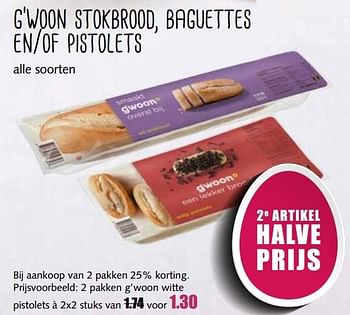 Aanbiedingen G`woon stokbrood, baguettes en-of pistolets - Gâ€™woon - Geldig van 10/04/2017 tot 15/04/2017 bij MCD Supermarkten