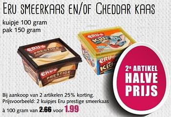 Aanbiedingen Eru smeerkaas en of cheddar kaas - Eru - Geldig van 10/04/2017 tot 15/04/2017 bij MCD Supermarkten