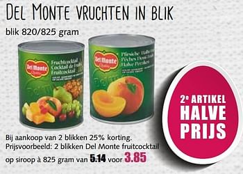 Aanbiedingen Del monte vruchten in blik - Del Monte - Geldig van 10/04/2017 tot 15/04/2017 bij MCD Supermarkten