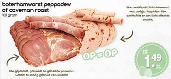 Aanbiedingen Boterhamworst peppadew of caveman roast - Huismerk - Agrimarkt - Geldig van 10/04/2017 tot 15/04/2017 bij Agrimarkt