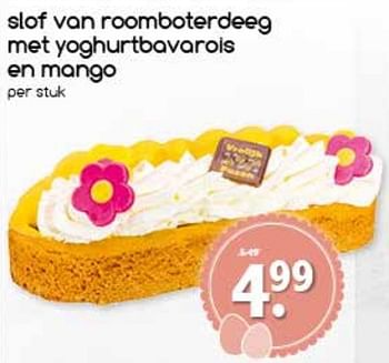 Aanbiedingen Slof van roomboterdeeg met yoghurtbavarois en mango - Huismerk - Agrimarkt - Geldig van 10/04/2017 tot 15/04/2017 bij Agrimarkt