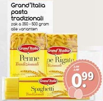 Aanbiedingen Pasta tradizionali - Grand Italia - Geldig van 10/04/2017 tot 15/04/2017 bij Agrimarkt
