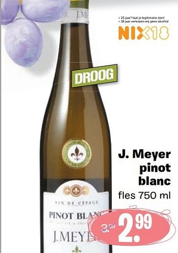 Aanbiedingen J. meyer pinot blanc - Witte wijnen - Geldig van 10/04/2017 tot 16/04/2017 bij Coop