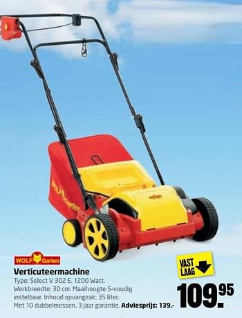 Aanbiedingen Wolf garten verticuteermachine select v 302 e - Wolf Garten - Geldig van 03/04/2017 tot 16/04/2017 bij Formido