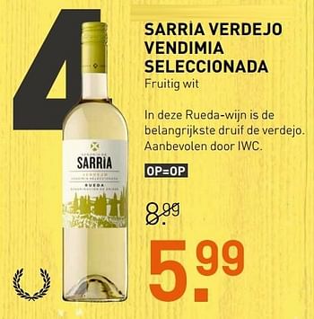 Aanbiedingen Sarría verdejo vendimia seleccionada - Witte wijnen - Geldig van 10/04/2017 tot 16/04/2017 bij Gall & Gall