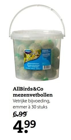Aanbiedingen Allbirds+co mezenvetbollen - Allbirds &amp; Co - Geldig van 03/04/2017 tot 16/04/2017 bij Boerenbond