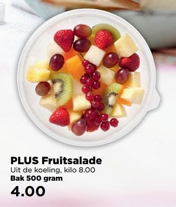 Aanbiedingen Fruitsalade uit de koeling - Huismerk - Plus - Geldig van 02/04/2017 tot 17/04/2017 bij Plus