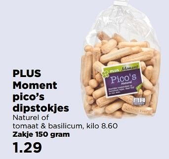 Aanbiedingen Moment pico`s dipstokjes - Huismerk - Plus - Geldig van 02/04/2017 tot 17/04/2017 bij Plus