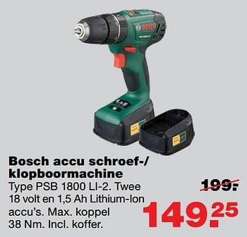 Aanbiedingen Bosch accu schroef- klopboormachine type psb 1800 li-2 - Bosch - Geldig van 10/04/2017 tot 17/04/2017 bij Praxis