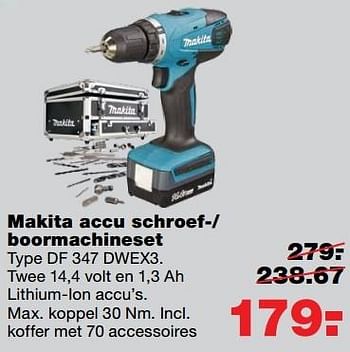 Aanbiedingen Makita accu schroef-- boormachineset df 347 dwex3 - Makita - Geldig van 10/04/2017 tot 17/04/2017 bij Praxis