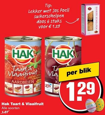 Aanbiedingen Hak taart + vlaaifruit - Hak - Geldig van 12/04/2017 tot 18/04/2017 bij Hoogvliet