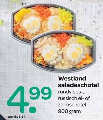 Aanbiedingen Westland saladeschotel - westland - Geldig van 12/04/2017 tot 19/04/2017 bij Attent