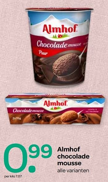 Aanbiedingen Almhof chocolade mousse - Almhof - Geldig van 12/04/2017 tot 19/04/2017 bij Attent
