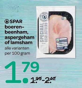 Aanbiedingen Spar boerenbeenham, aspergeham of lamsham - Spar - Geldig van 06/04/2017 tot 19/04/2017 bij Spar