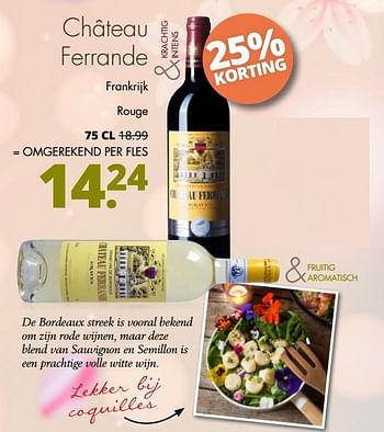 Aanbiedingen Château ferrande frankrijk rouge - Rode wijnen - Geldig van 10/04/2017 tot 22/04/2017 bij Mitra