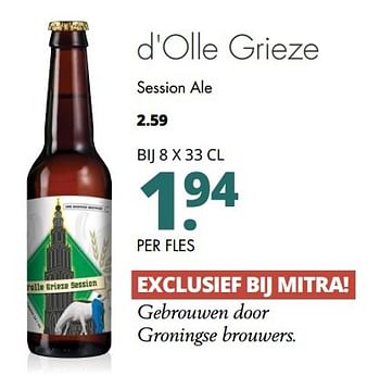 Aanbiedingen D`olle grieze session ale - Brouwerij Bax Groningen - Geldig van 10/04/2017 tot 22/04/2017 bij Mitra