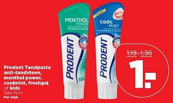 Aanbiedingen Prodent tandpasta anti-tandsteen,menthol power coolmint,fresgel - Prodent - Geldig van 16/04/2017 tot 22/04/2017 bij Plus